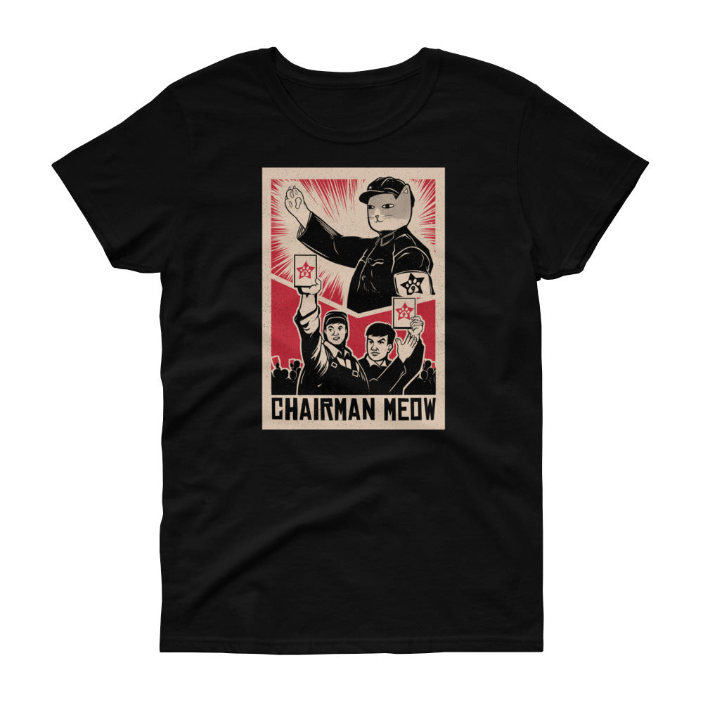 Chairman Meow Naisten T-Paita