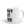 OK. But First Coffee Mug