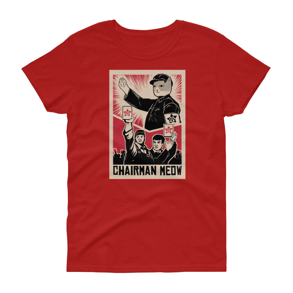 Chairman Meow Naisten T-Paita